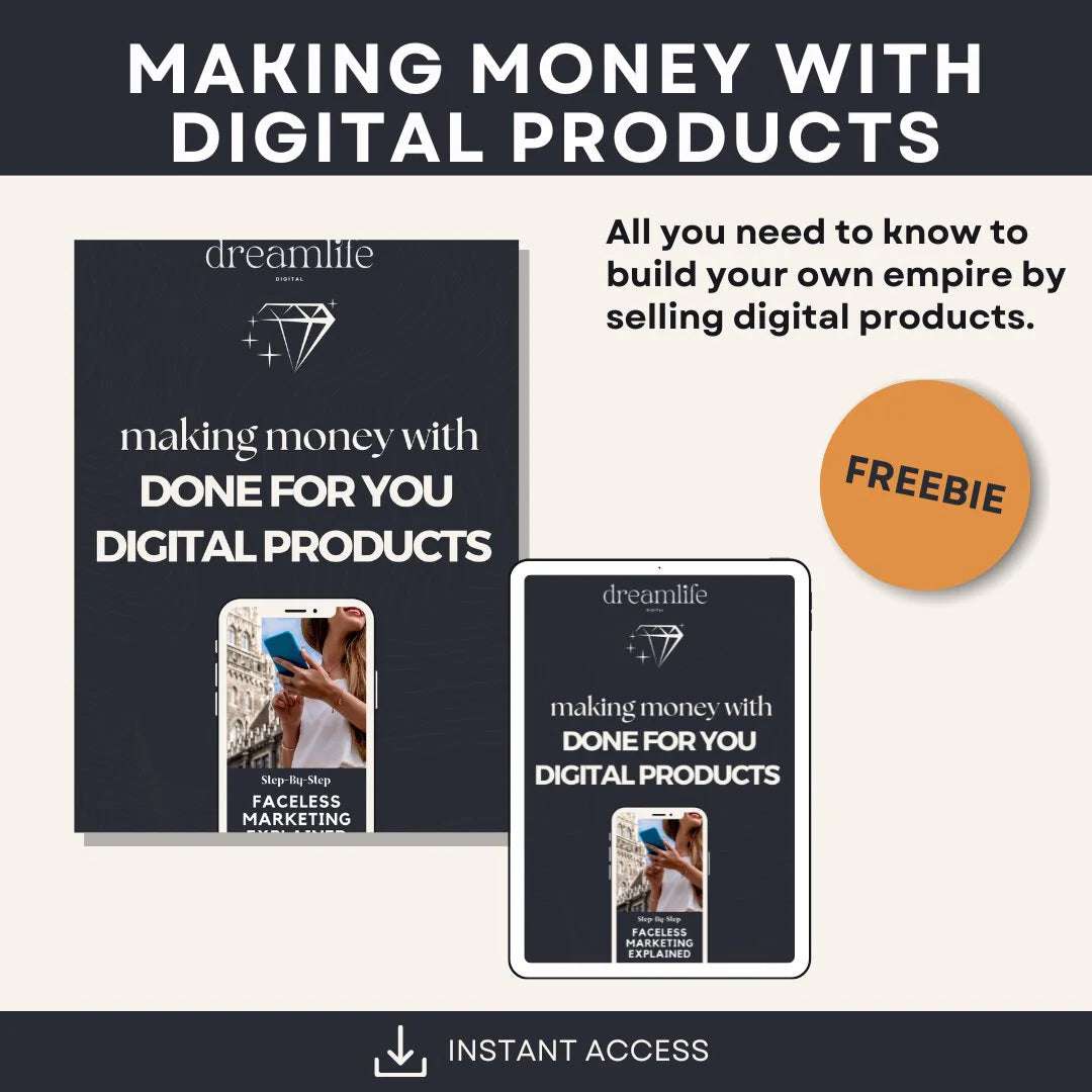 FREEBIE - MAKING MONEY WITH DONE FOR YOU DIGITAL PRODUCTS