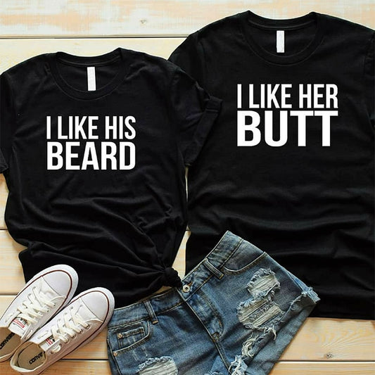 I Like his Beard I Like Her Butt Tumblr T-Shirt His Beard & Her Butt T-shirts